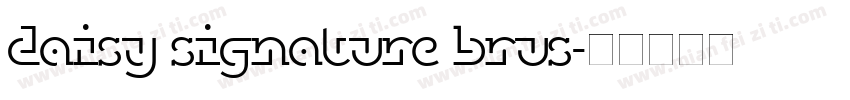 daisy signature brus字体转换